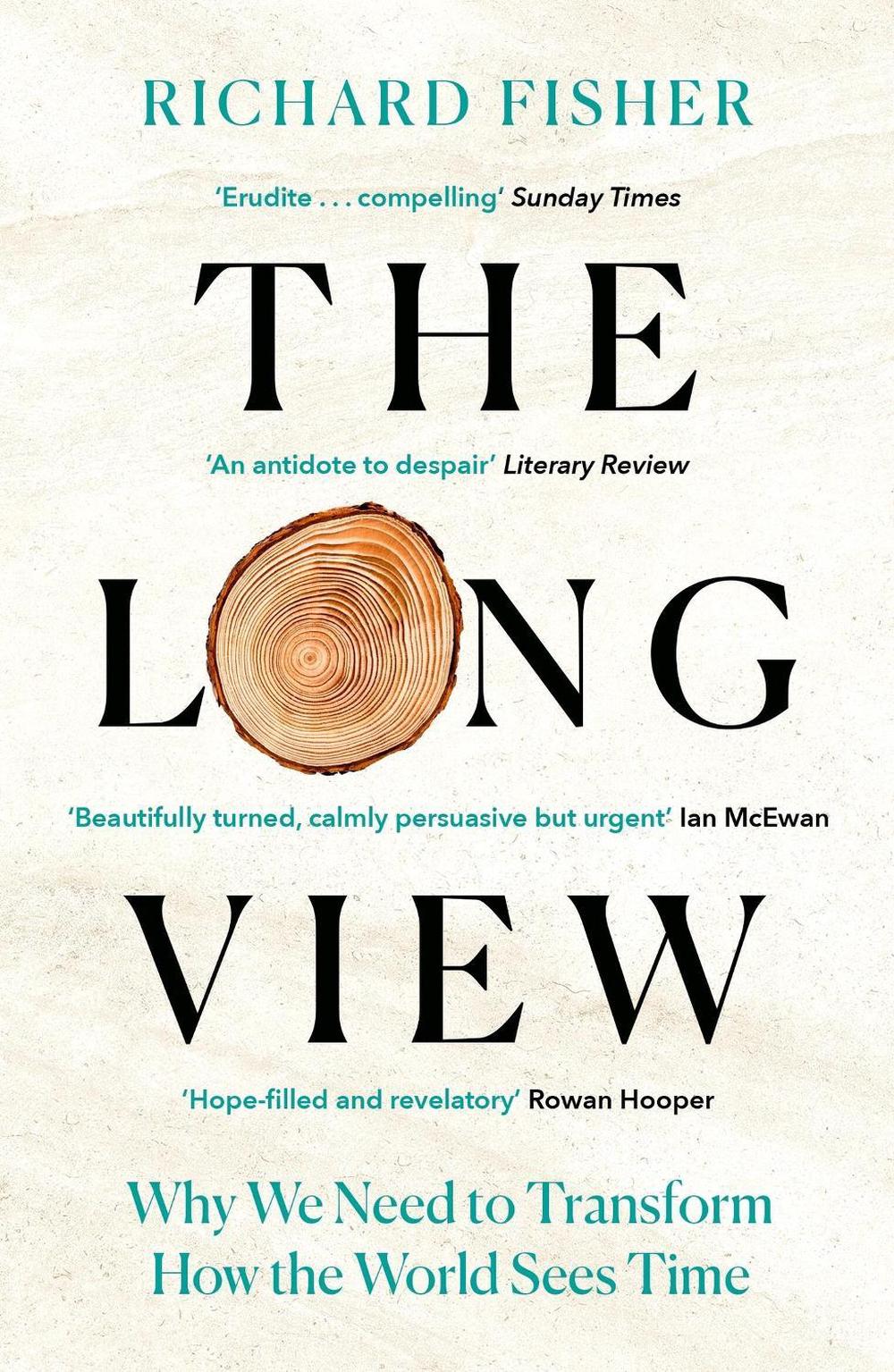 The Long View by Richard Fisher - ISBN: 9781472285256