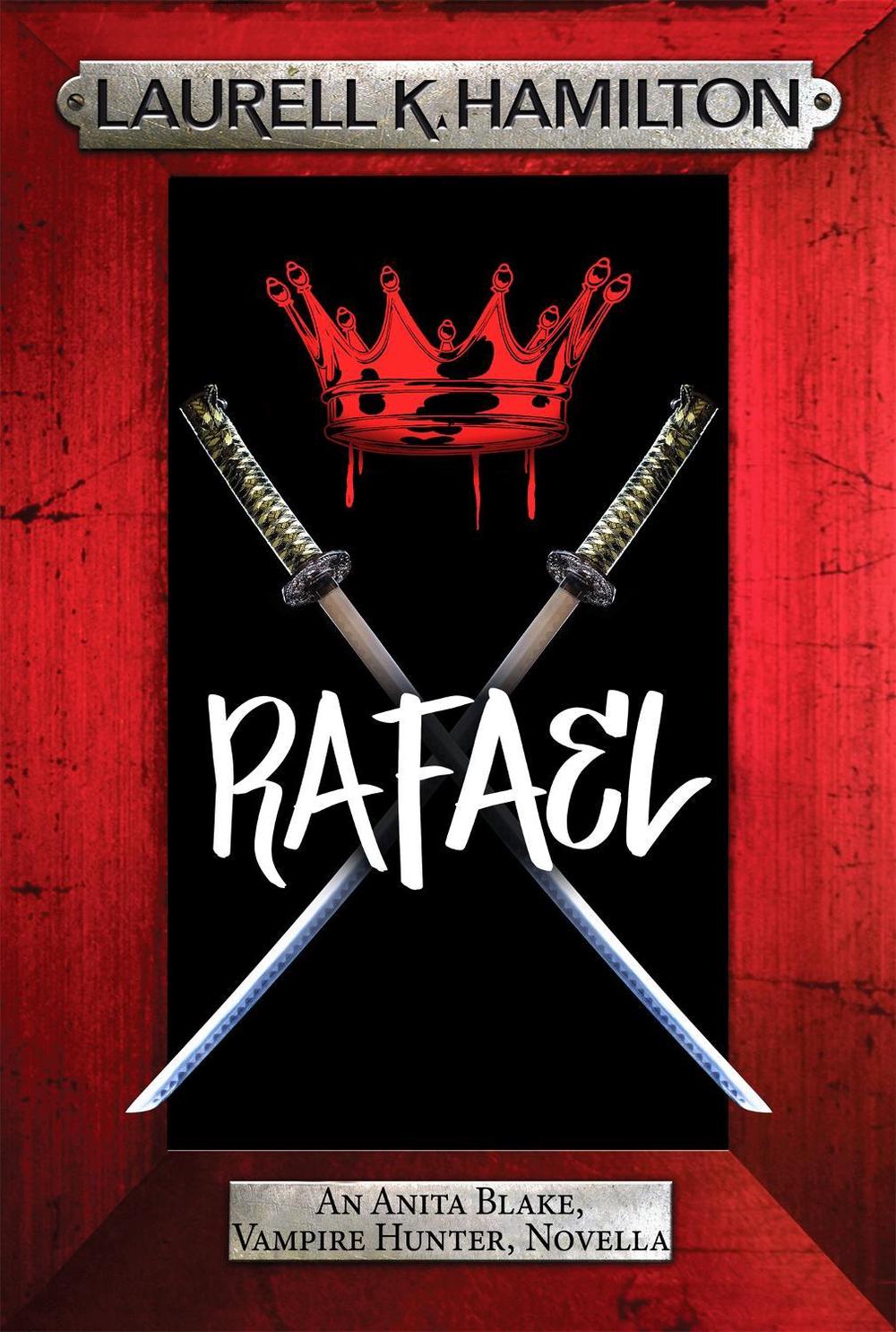 Rafael by Laurell K. Hamilton - ISBN: 9781472285317