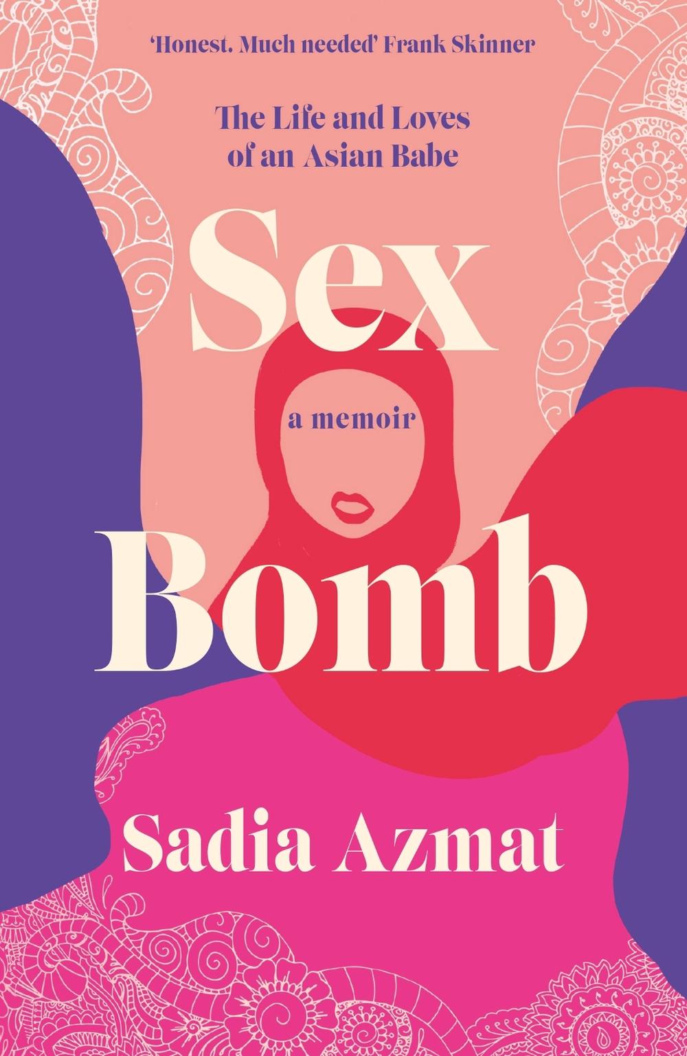 Sex Bomb by Sadia Azmat - ISBN: 9781472285812