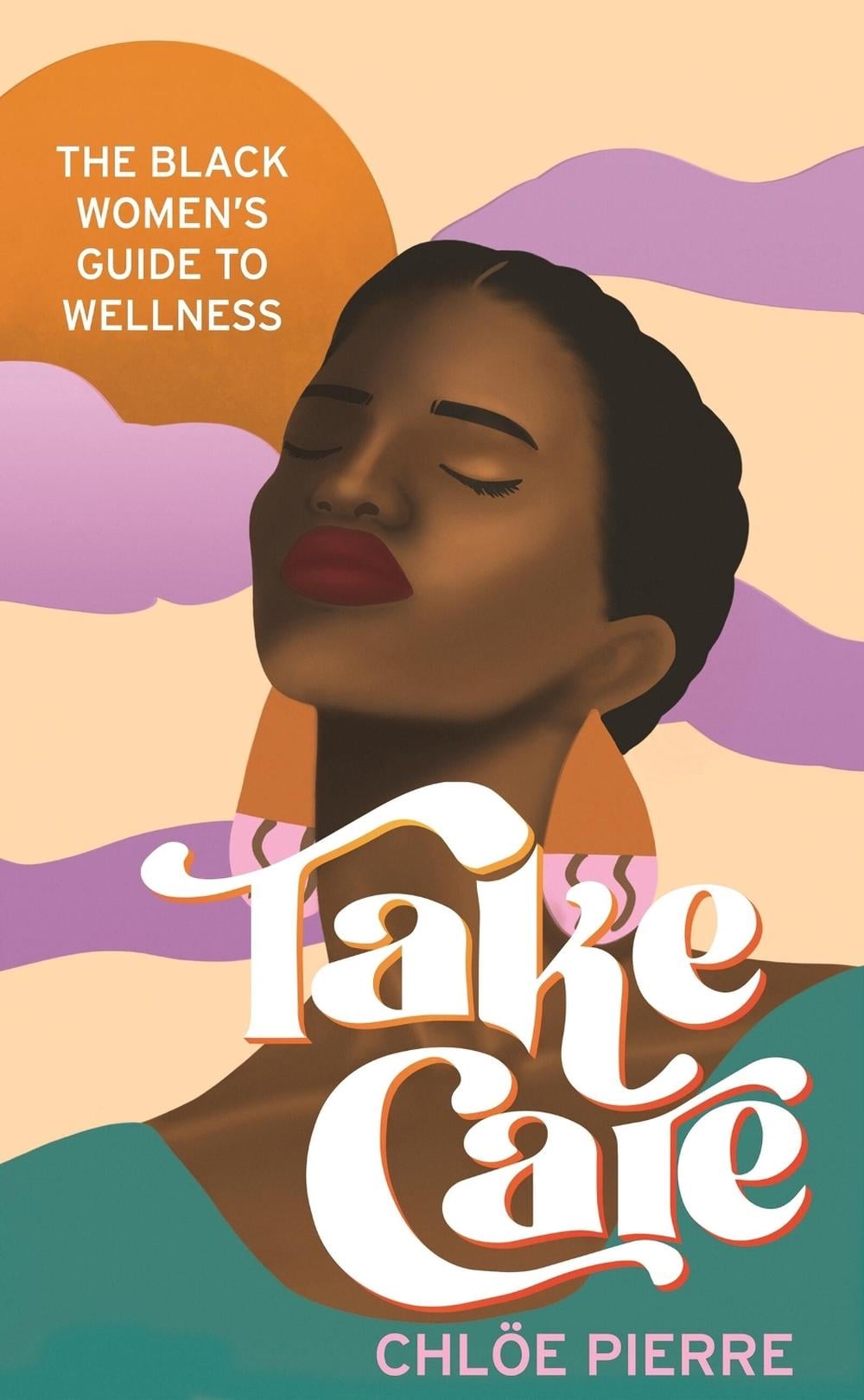 Take Care by Chloe Pierre - ISBN: 9781472286031