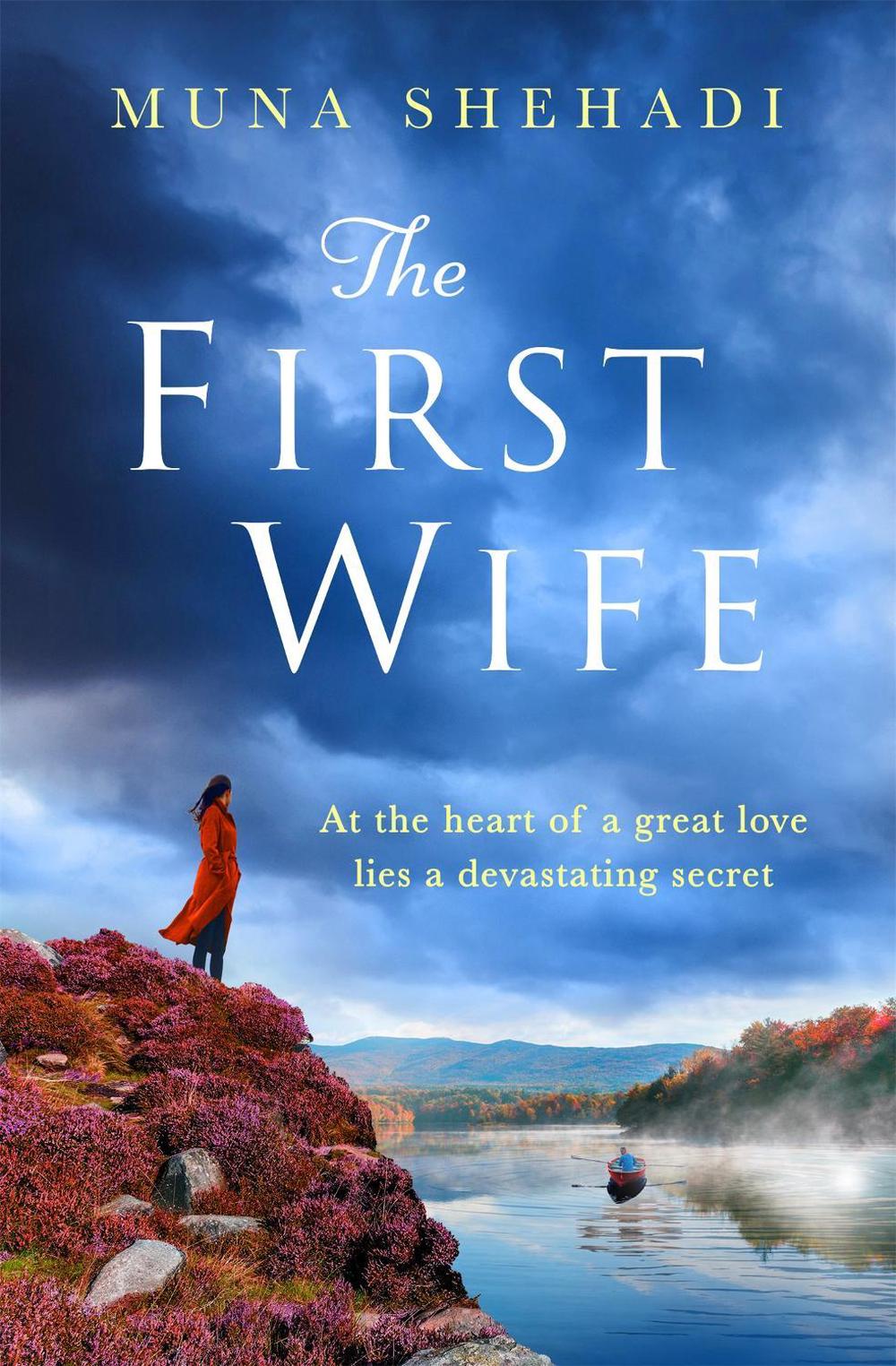 The First Wife by Muna Shehadi - ISBN: 9781472286499