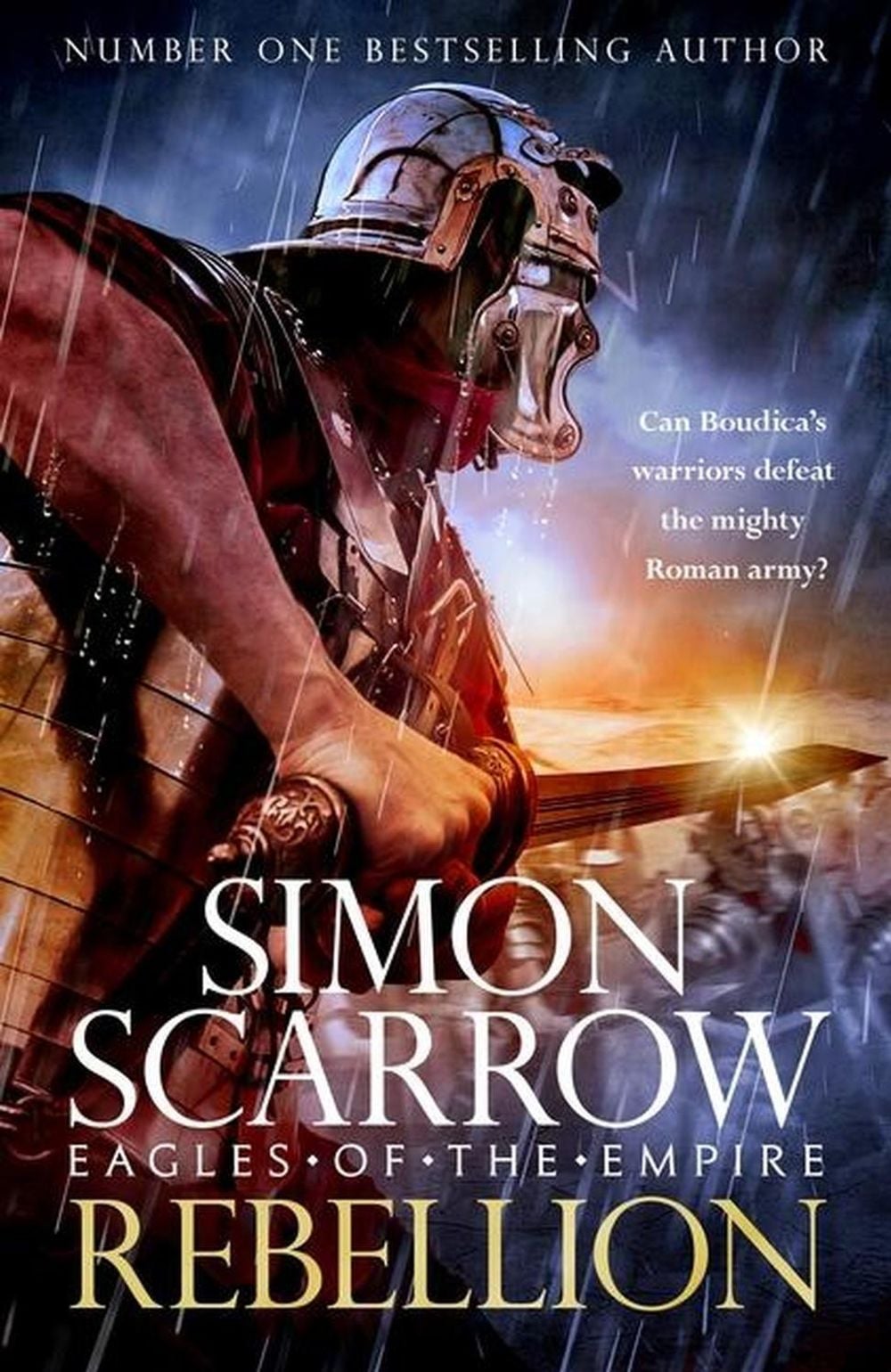 Rebellion (Eagles of the Empire 22) by Simon Scarrow - ISBN: 9781472287113