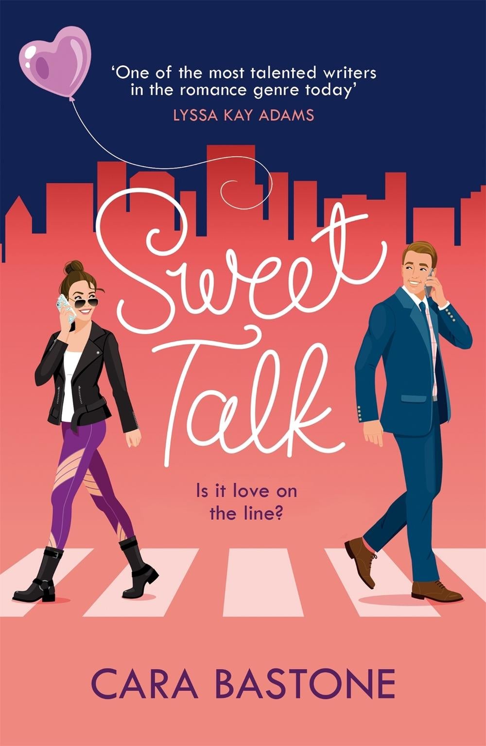 Sweet Talk by Cara Bastone - ISBN: 9781472287830