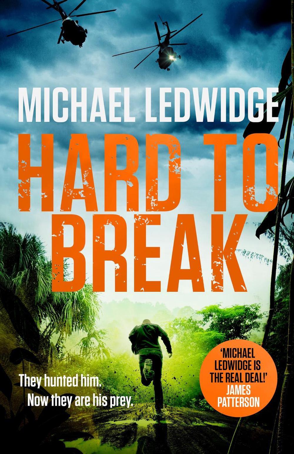 Hard to Break by Michael Ledwidge - ISBN: 9781472288301