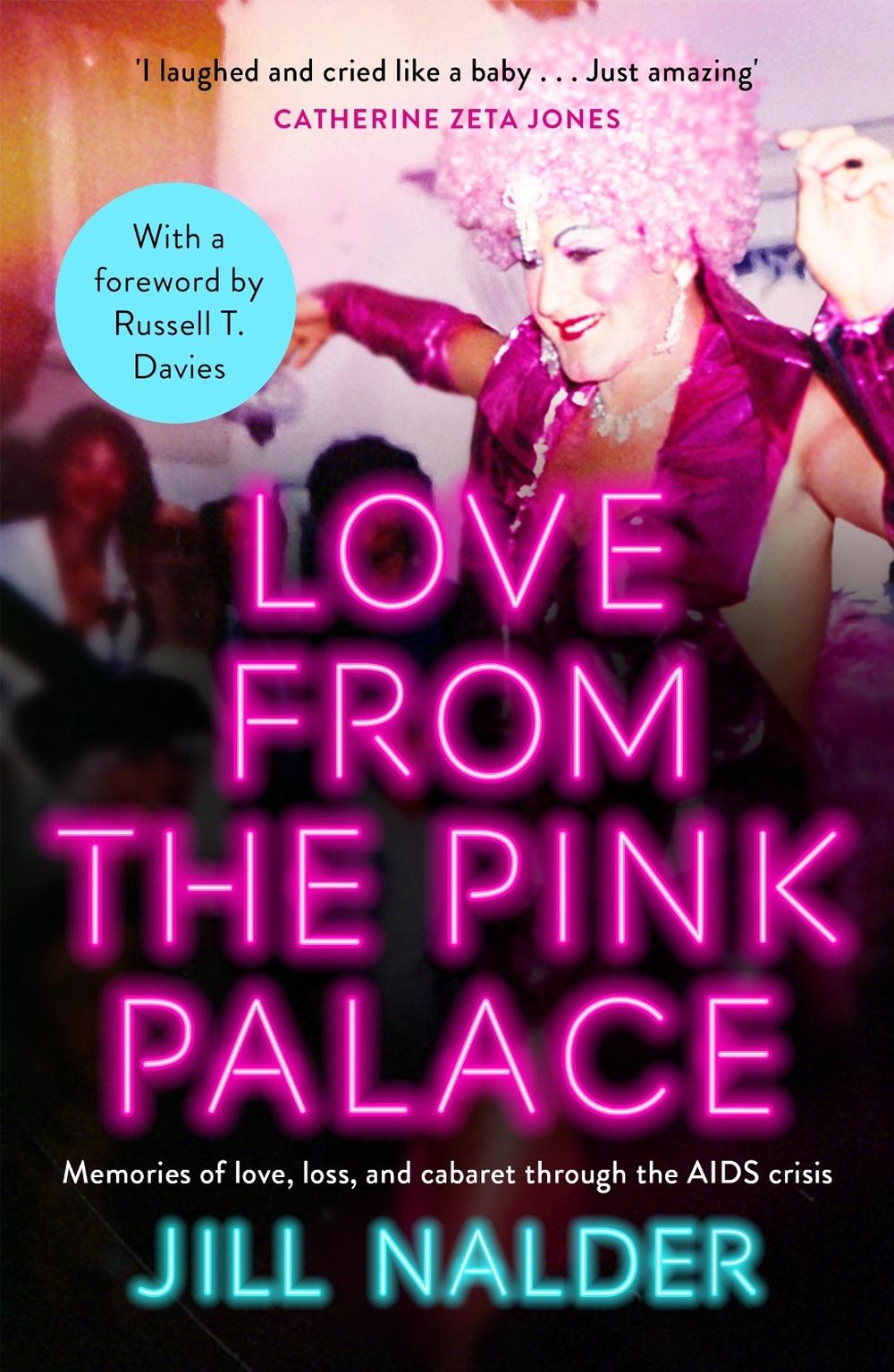Love from the Pink Palace by Jill Nalder - ISBN: 9781472288431