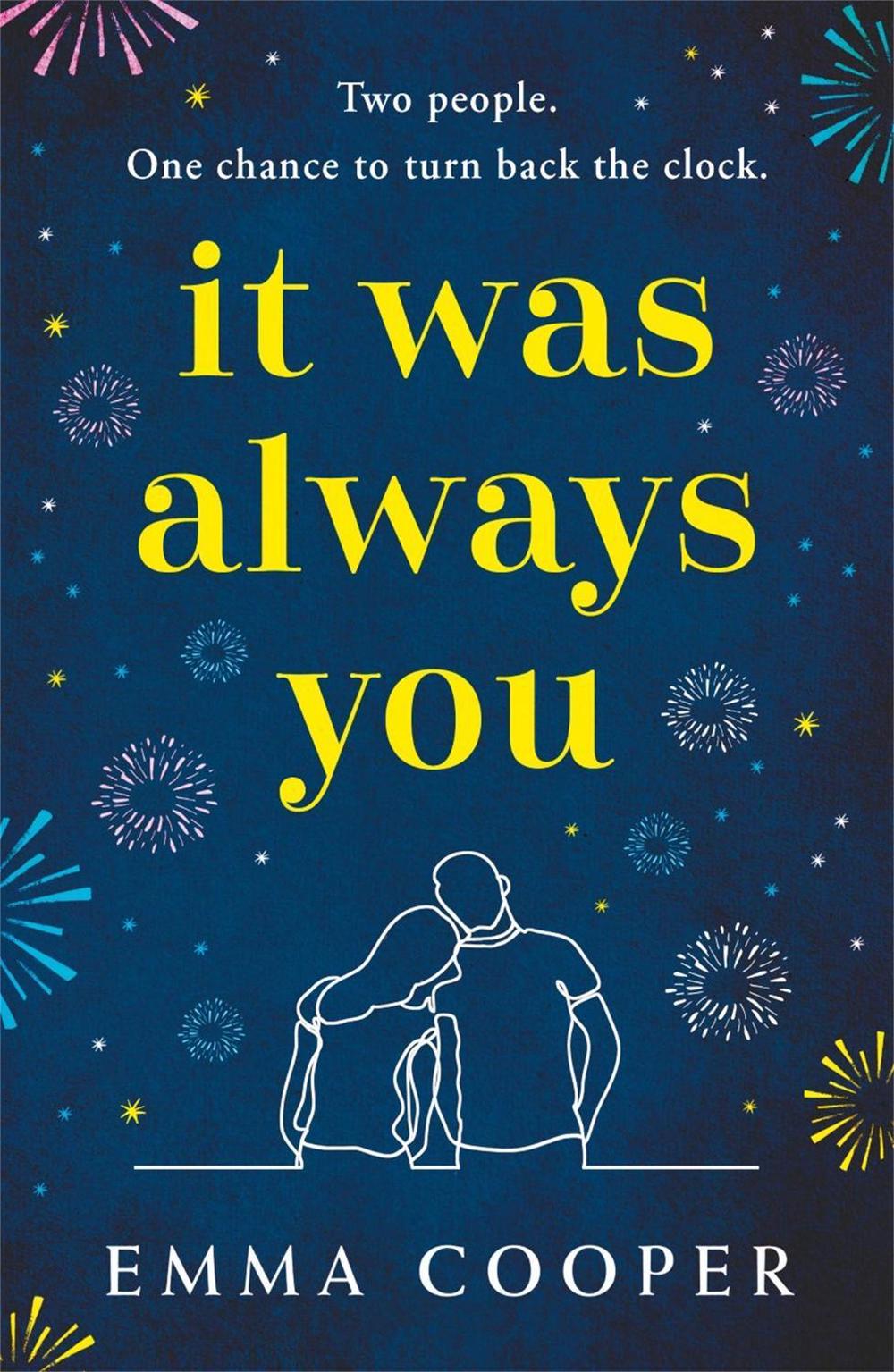 It Was Always You by Emma Cooper - ISBN: 9781472288912