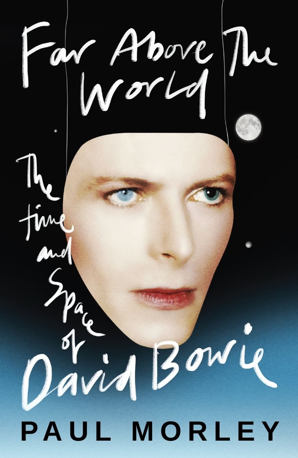 Far Above The World by Paul Morley - ISBN: 9781472289483