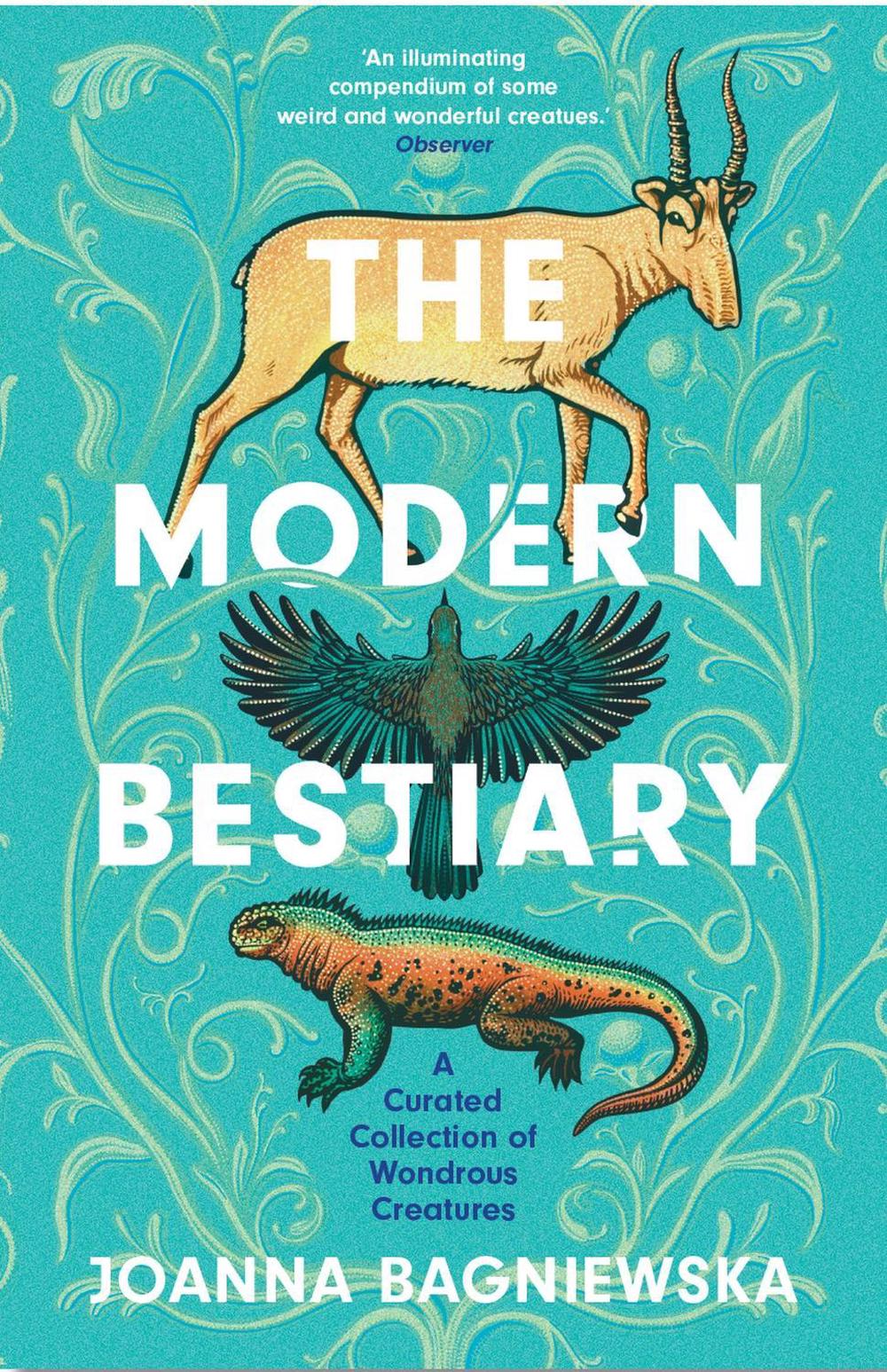 The Modern Bestiary by Joanna Bagniewska - ISBN: 9781472289636
