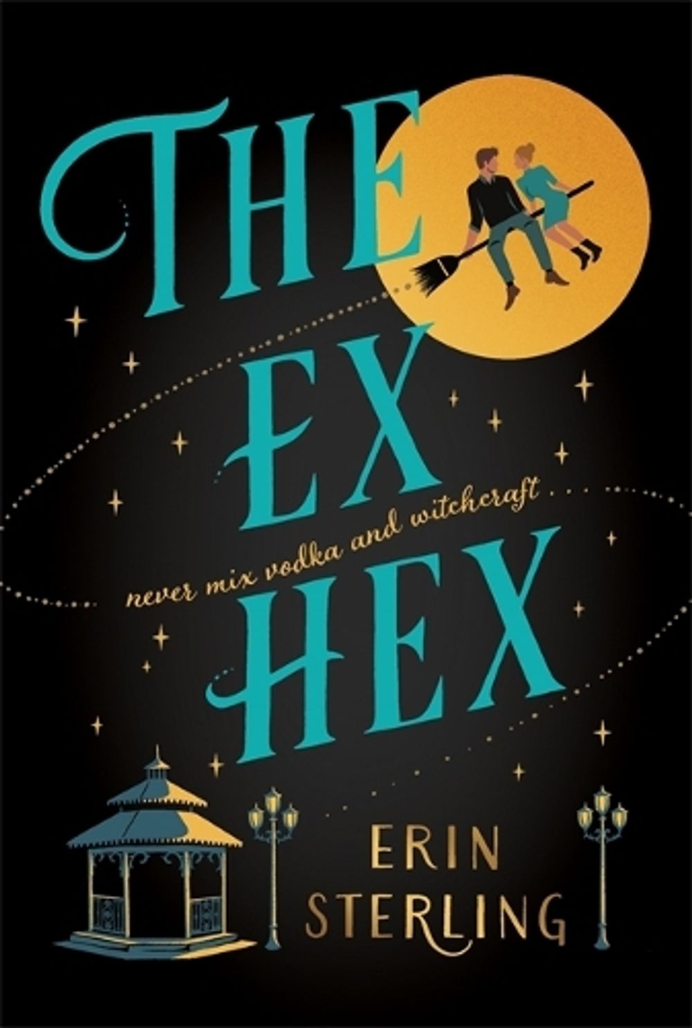 The Ex Hex by Erin Sterling - ISBN: 9781472290281