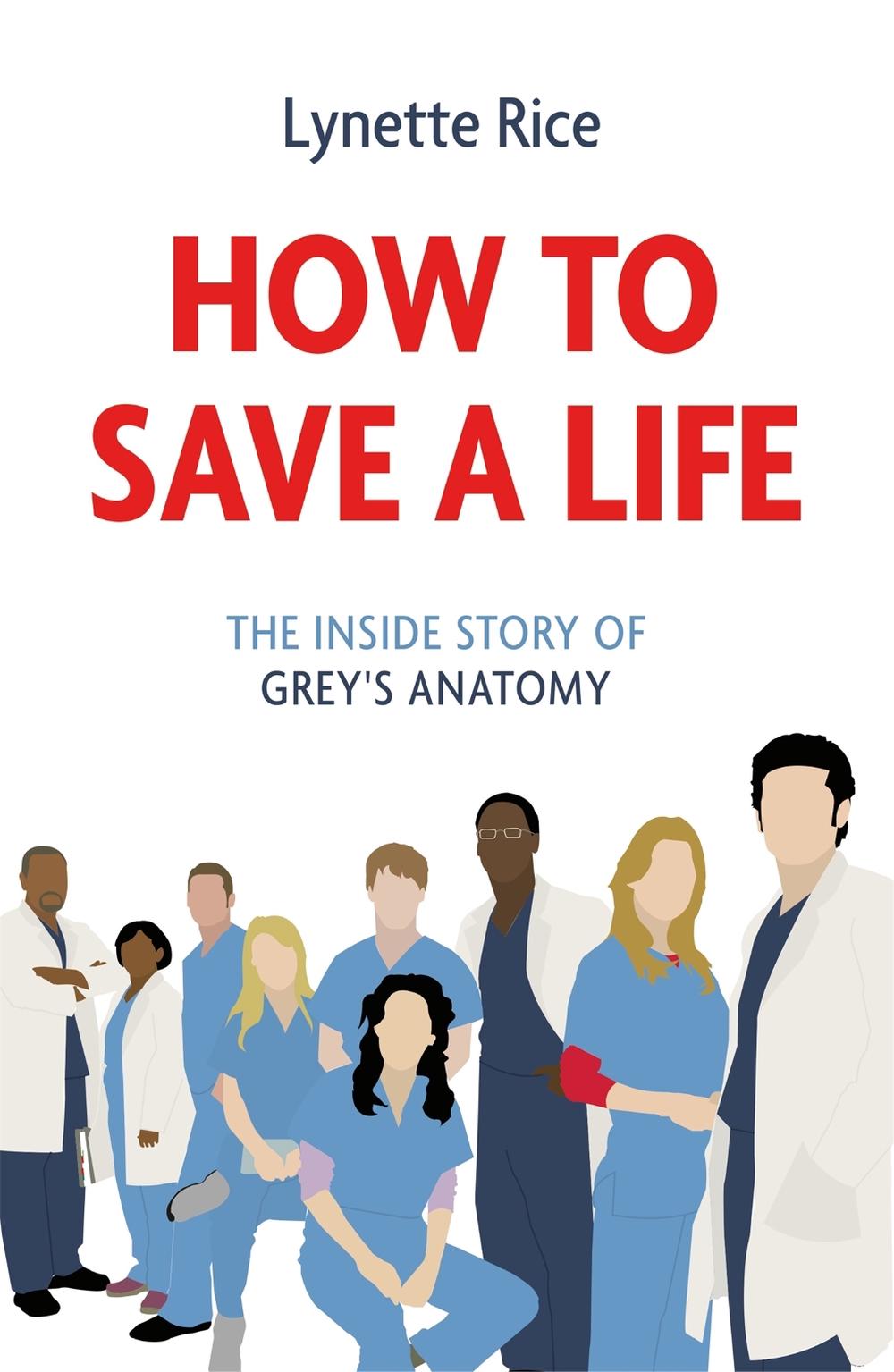 How to Save a Life by Lynette Rice - ISBN: 9781472290328