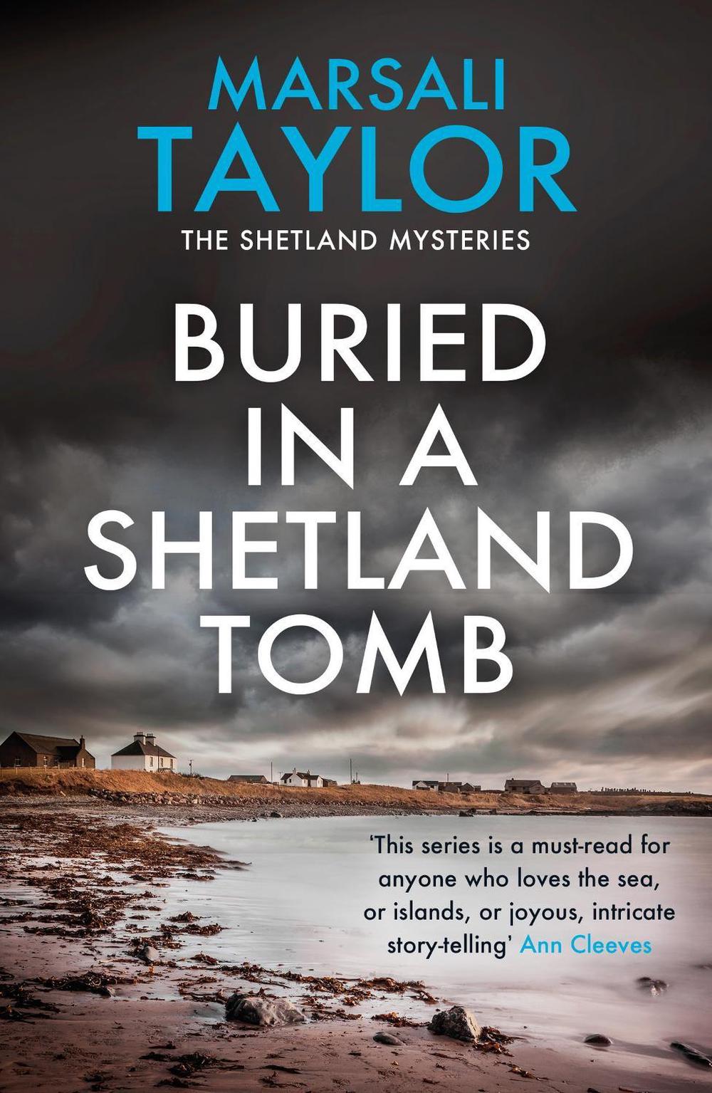Buried in a Shetland Tomb, 9781472290526