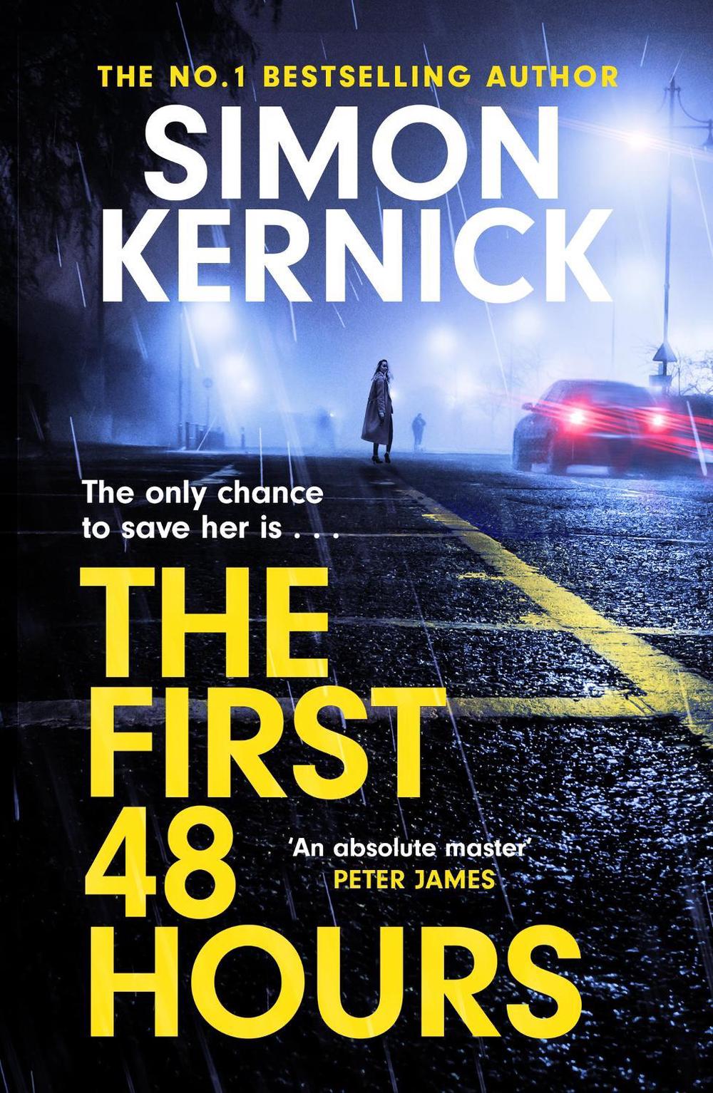 The First 48 Hours by Simon Kernick - ISBN: 9781472292421