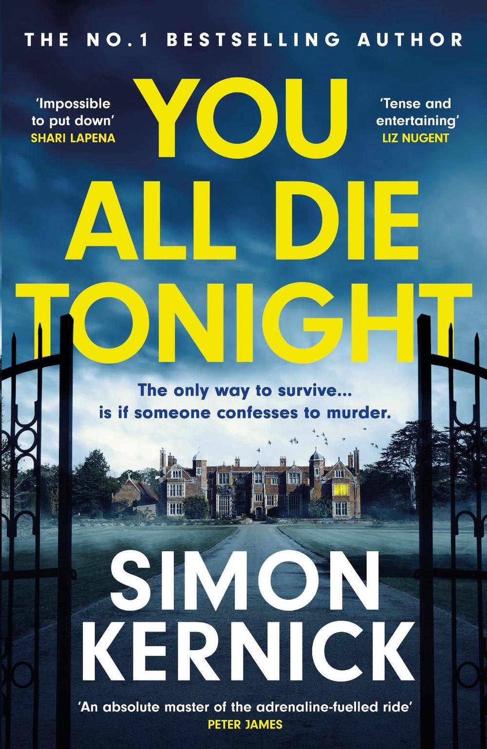 You All Die Tonight by Simon Kernick - ISBN: 9781472292469