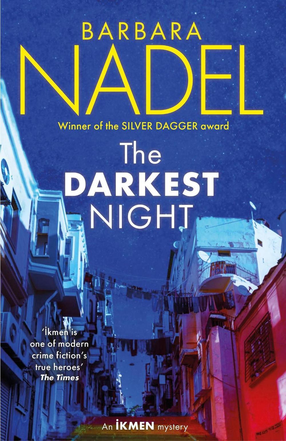 The Darkest Night (Ikmen Mystery 26) by Barbara Nadel - ISBN: 9781472293817