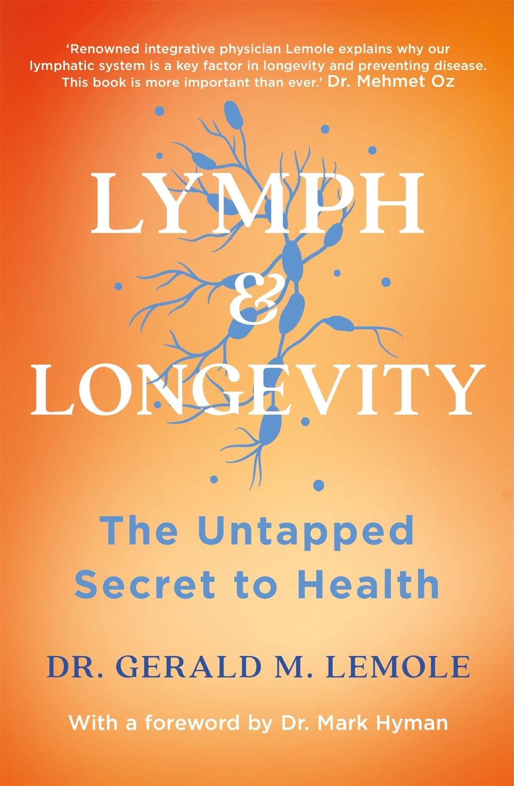 LYMPH & LONGEVITY, 9781472293978