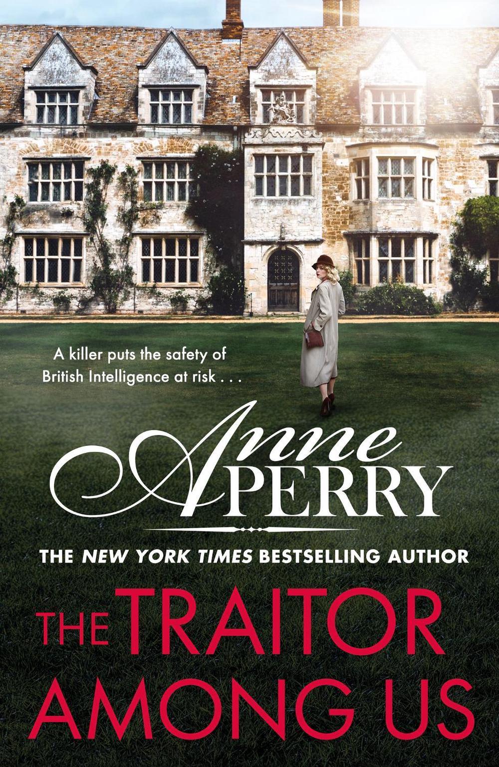 The Traitor Among Us (Elena Standish Book 5) by Anne Perry - ISBN: 9781472294555