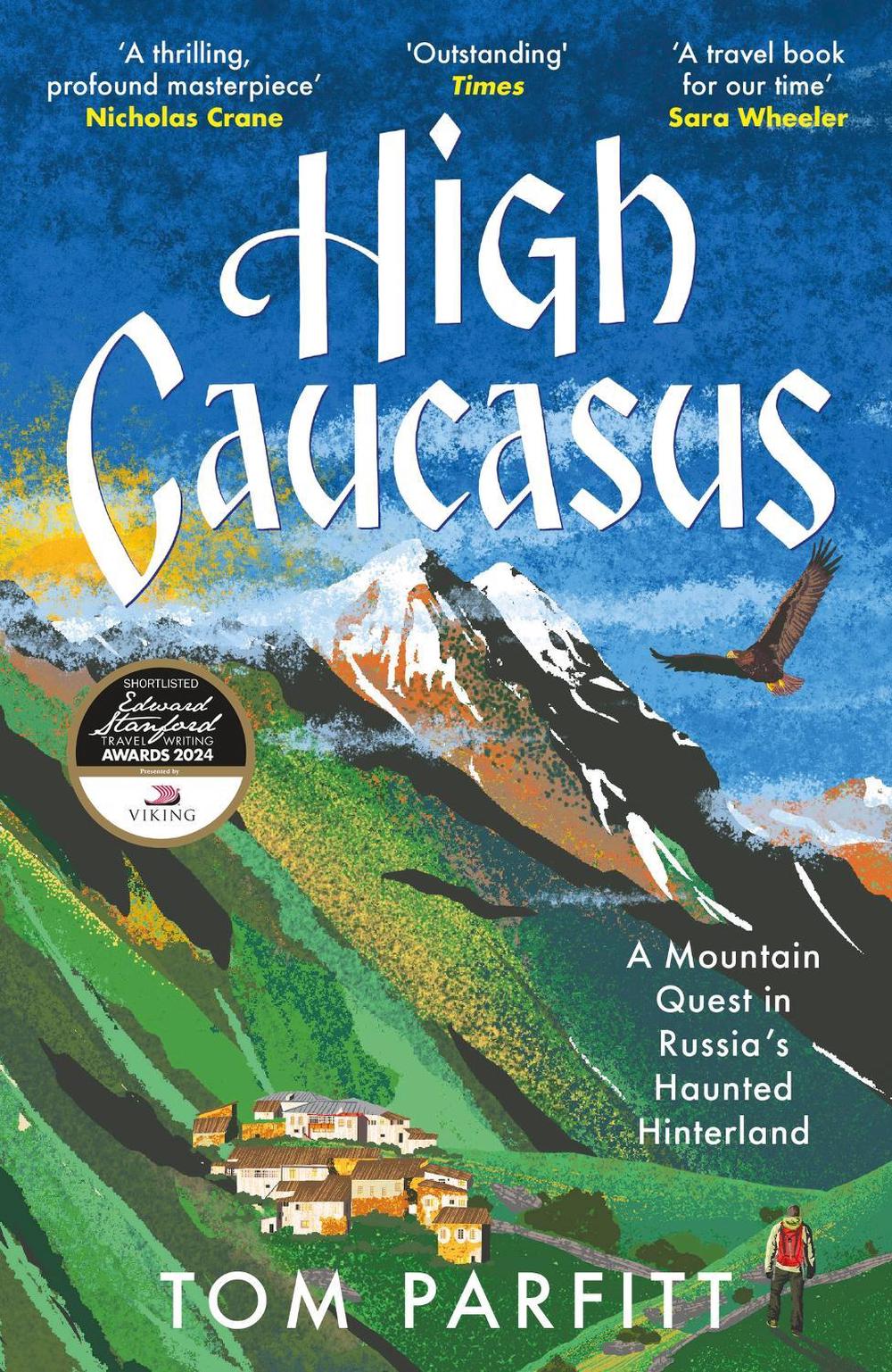 High Caucasus by Tom Parfitt - ISBN: 9781472294807