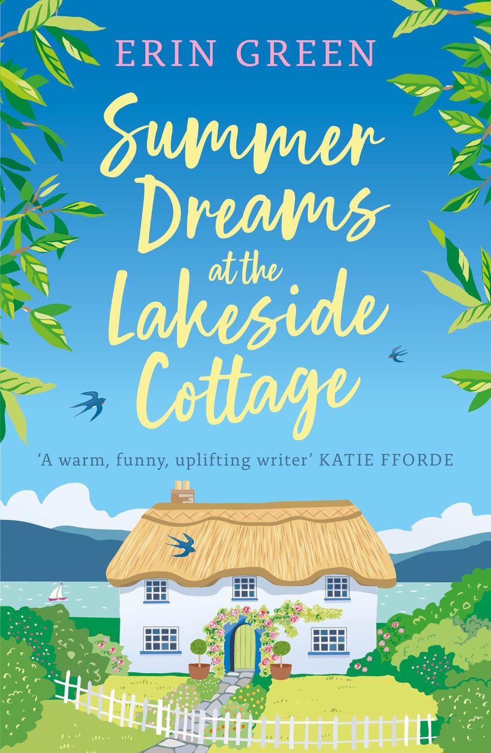 Summer Dreams at the Lakeside Cottage by Erin Green - ISBN: 9781472295064