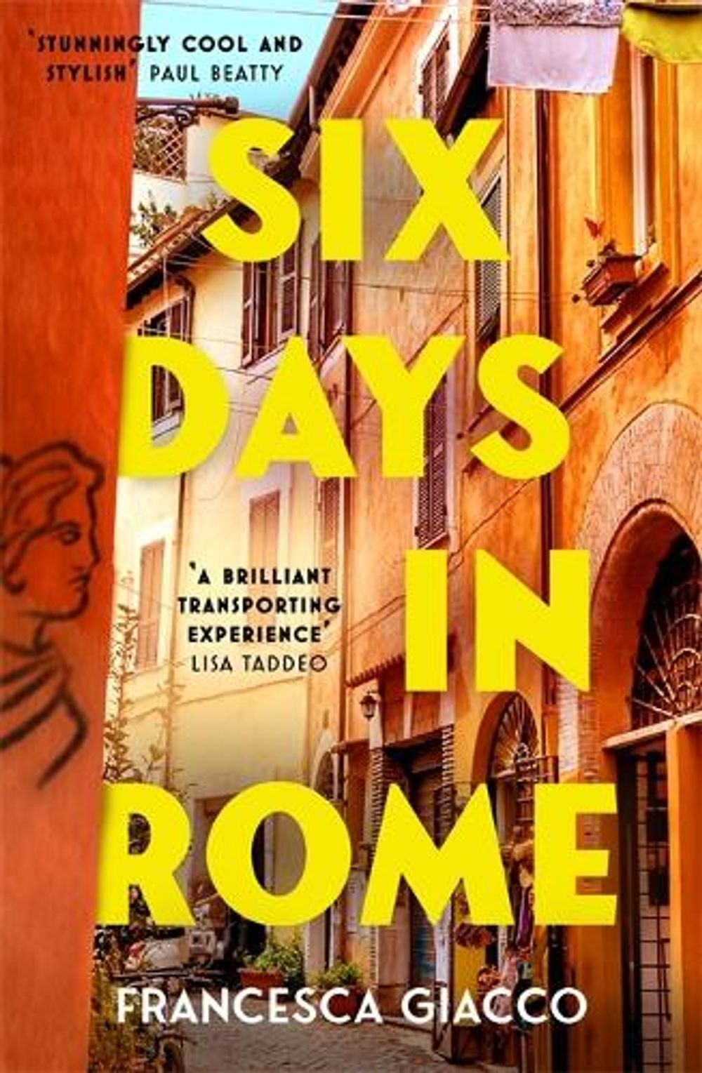 Six Days In Rome by Francesca Giacco - ISBN: 9781472295859