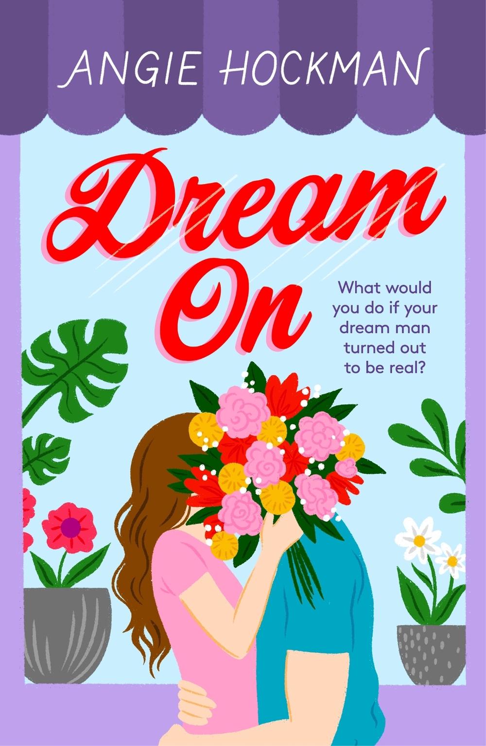 Dream On by Angie Hockman - ISBN: 9781472295996