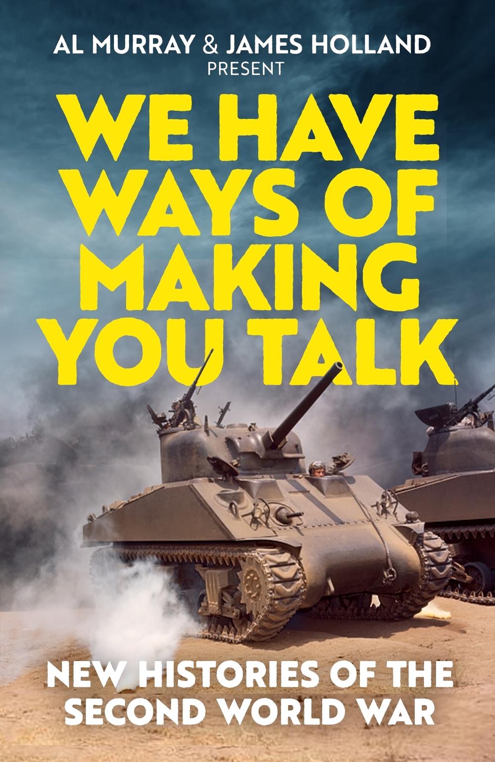 We Have Ways of Making You Talk by Al Murray - ISBN: 9781472296504