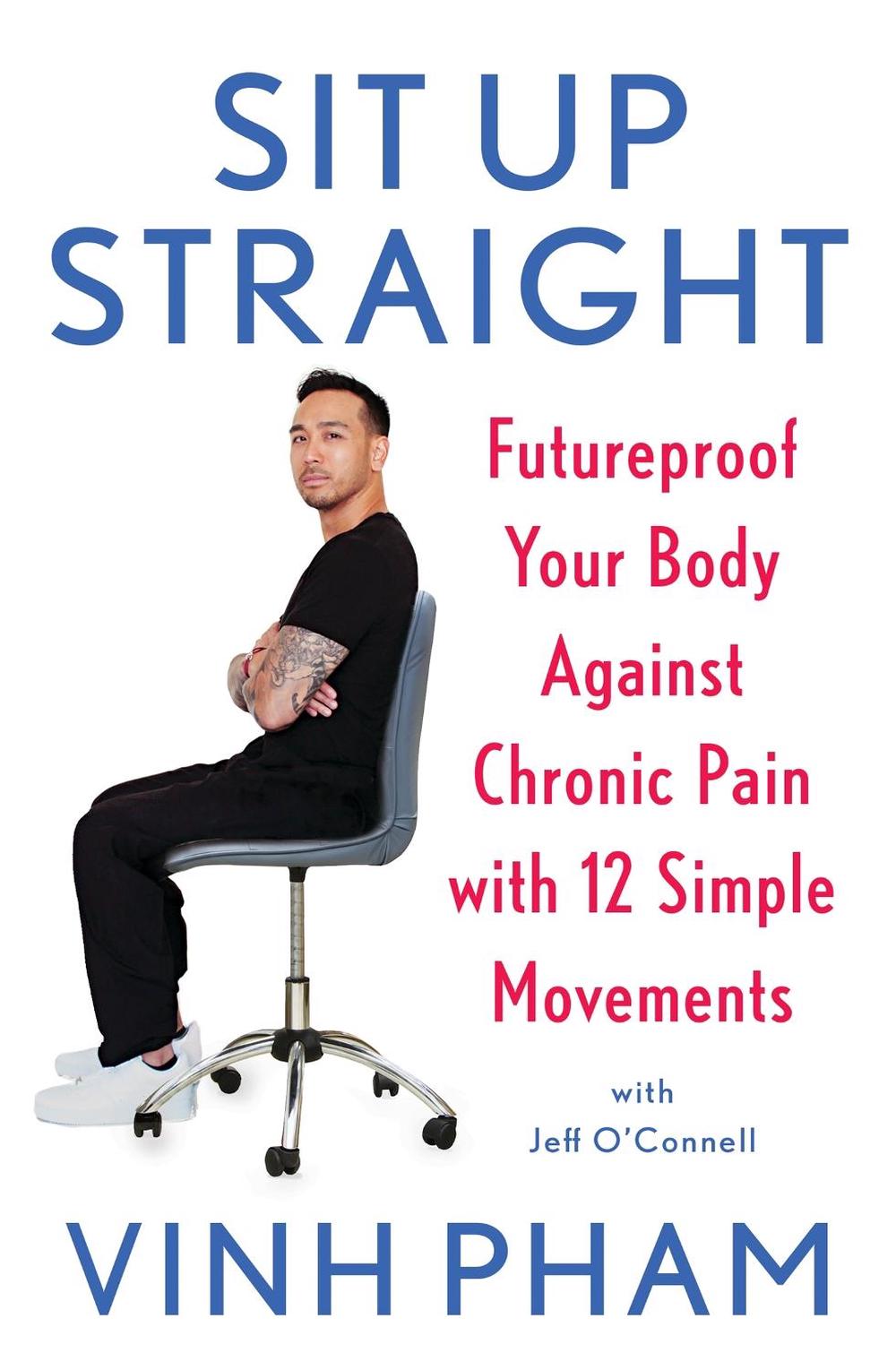 Sit Up Straight by Vinh Pham - ISBN: 9781472296542