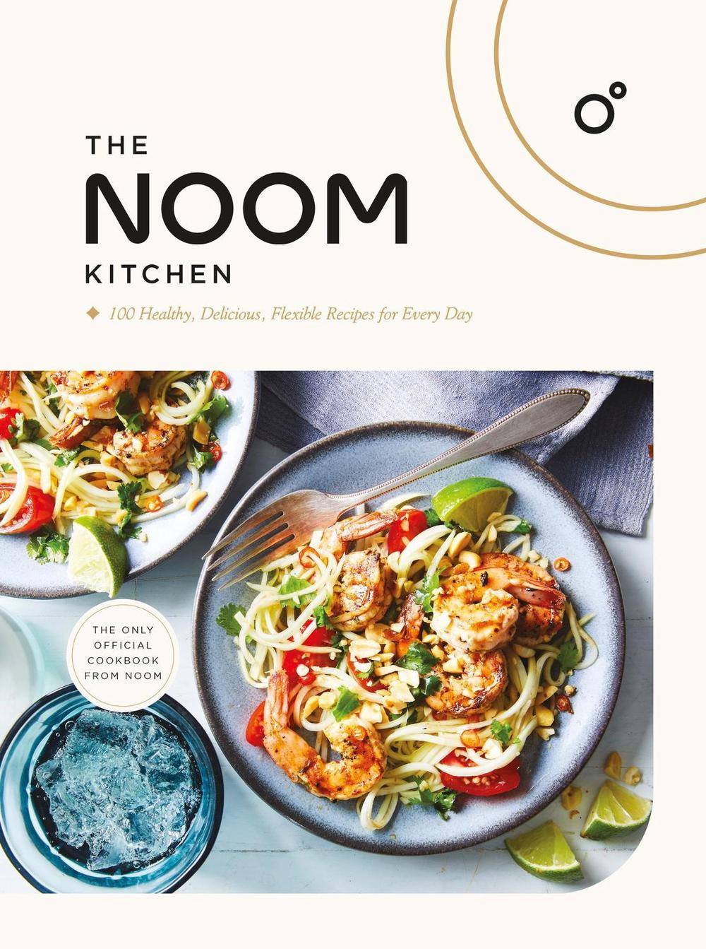 The Noom Kitchen by Noom Inc. - ISBN: 9781472298010