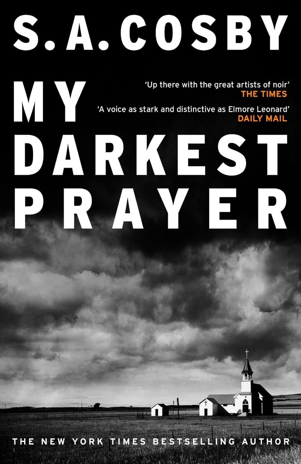 My Darkest Prayer by S.A. Cosby - ISBN: 9781472299109