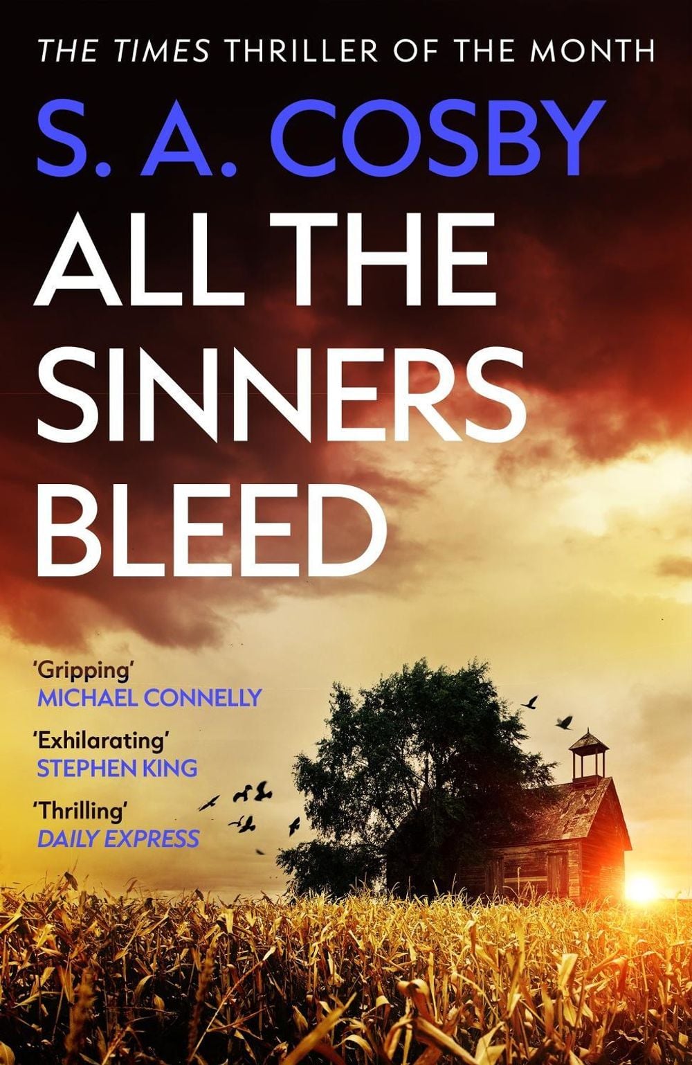All The Sinners Bleed by S.A. Cosby - ISBN: 9781472299154
