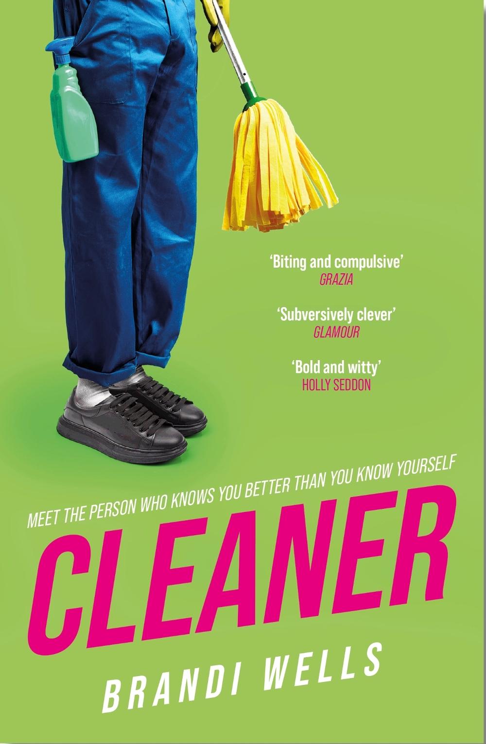 Cleaner by Brandi Wells - ISBN: 9781472299581