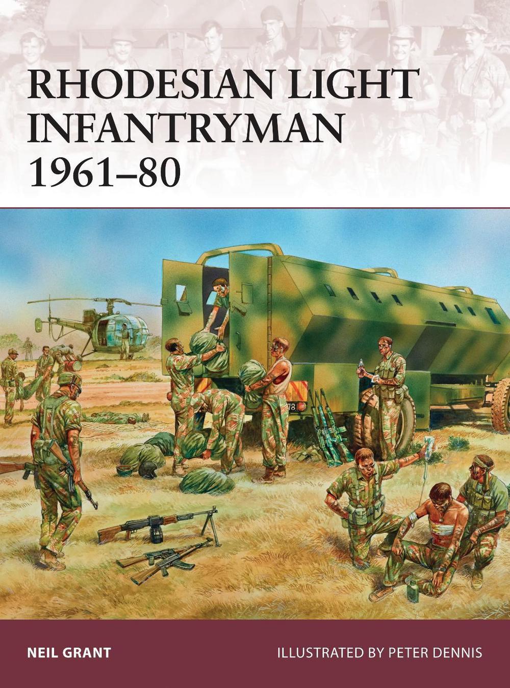 Rhodesian Light Infantryman 1961–80, 9781472809629