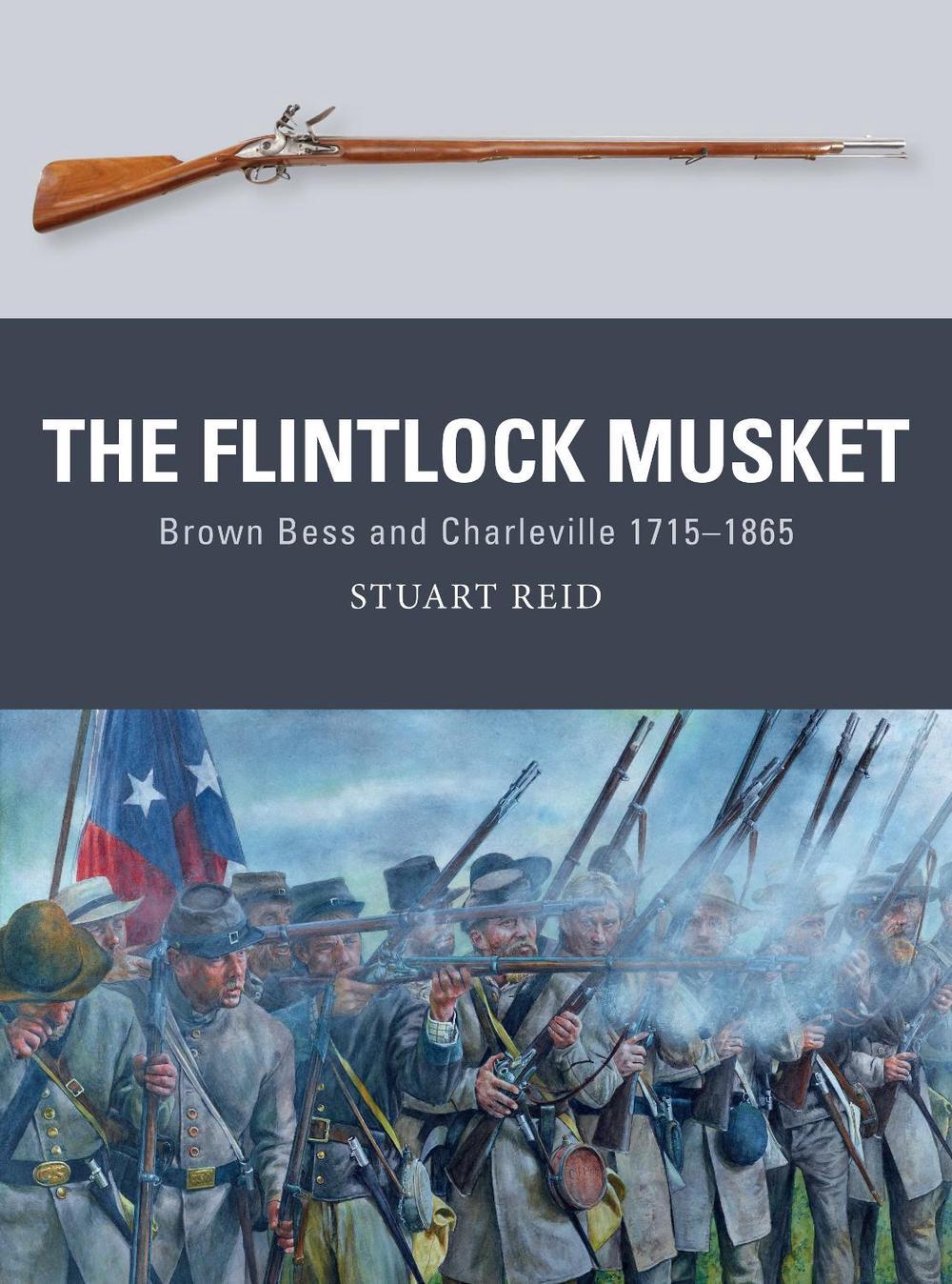 The Flintlock Musket, 9781472810953