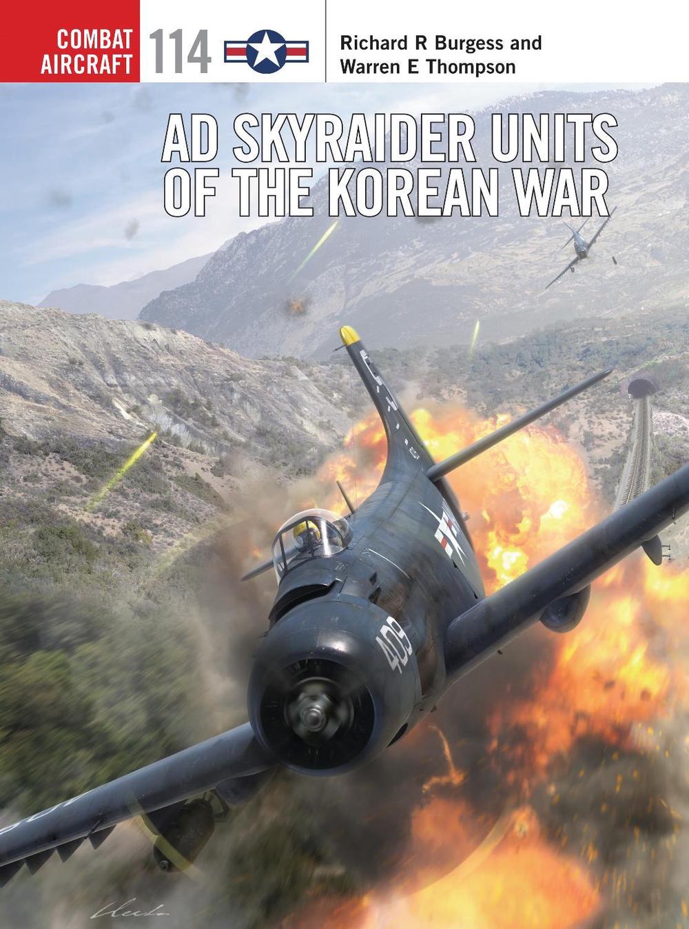AD Skyraider Units of the Korean War, 9781472812643