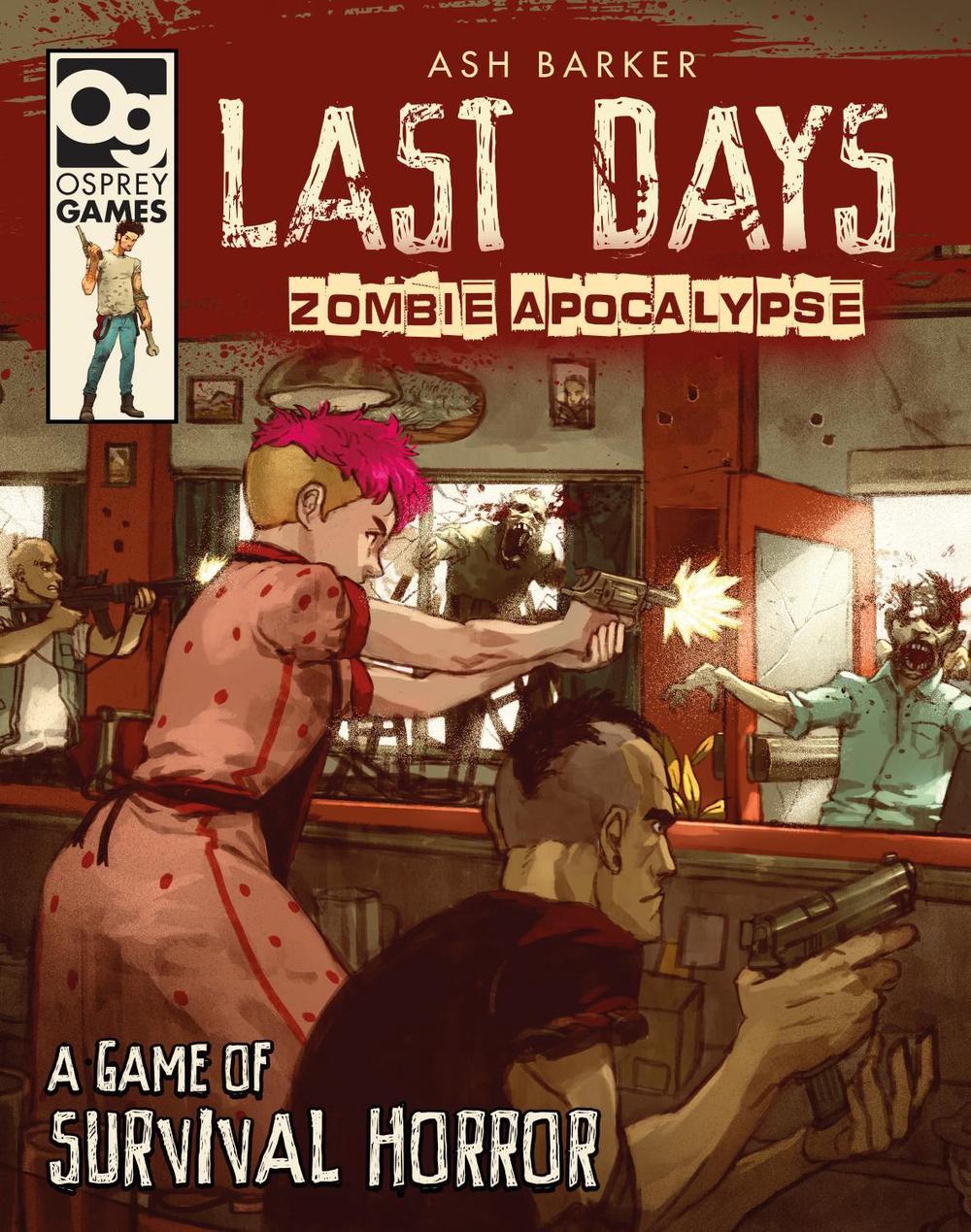 Last Days: Zombie Apocalypse, 9781472826695