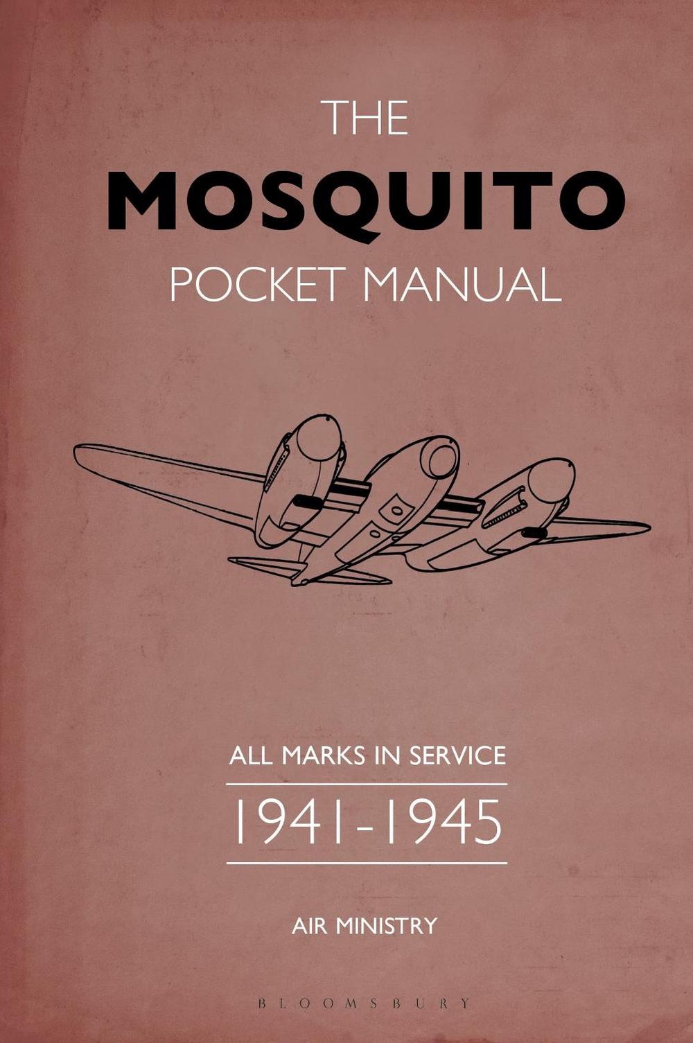 The Mosquito Pocket Manual, 9781472834324