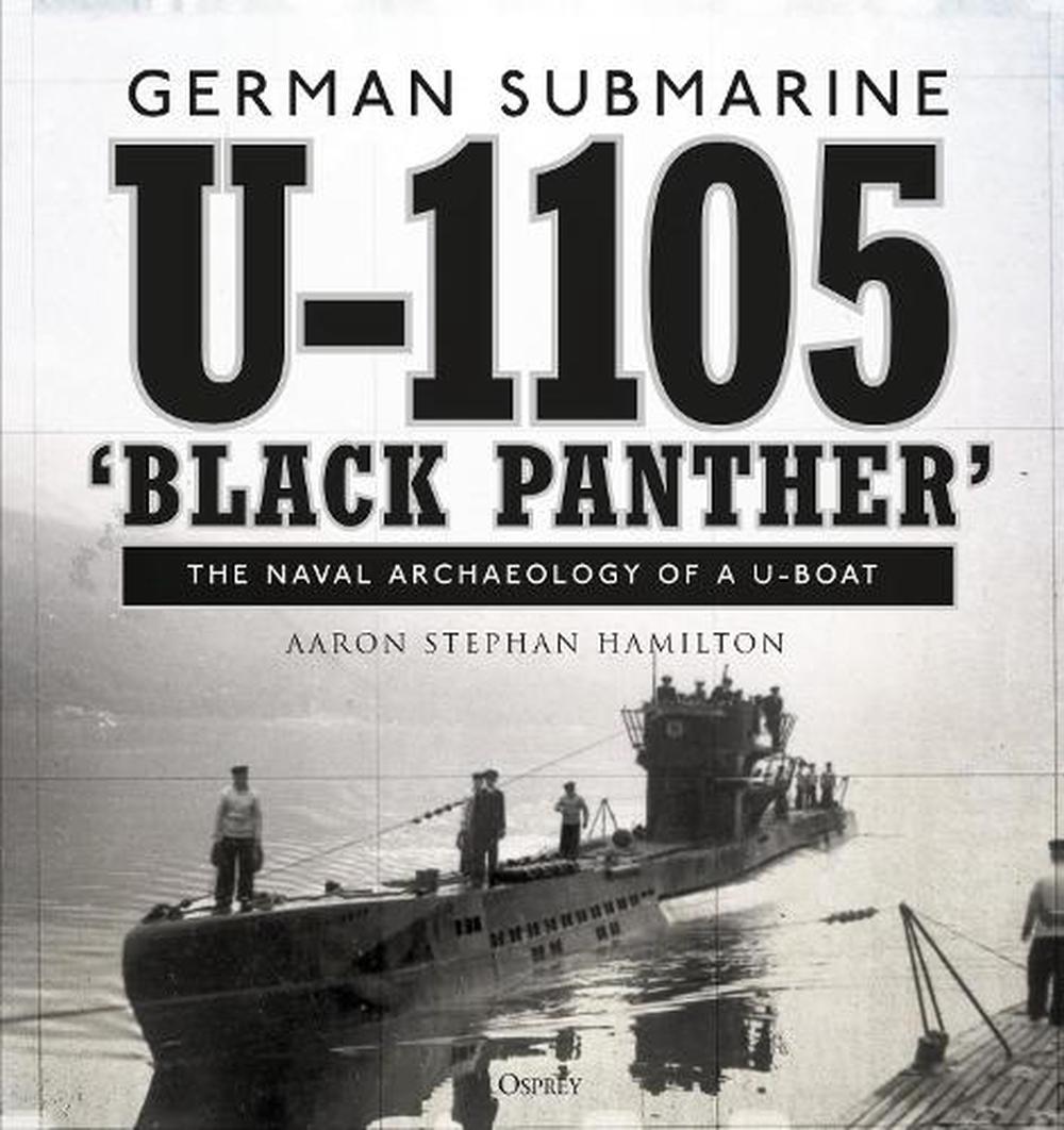 German submarine U-1105 'Black Panther', 9781472835819