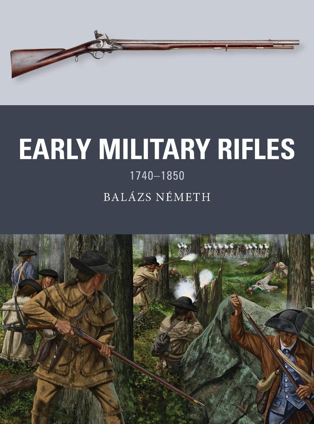 Early Military Rifles, 9781472842312