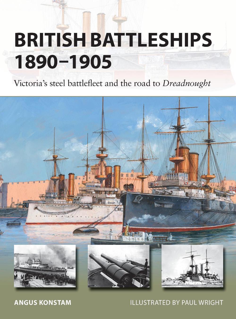 British Battleships 1890–1905, 9781472844682