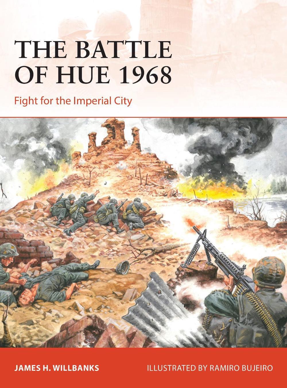 The Battle of Hue 1968, 9781472844712