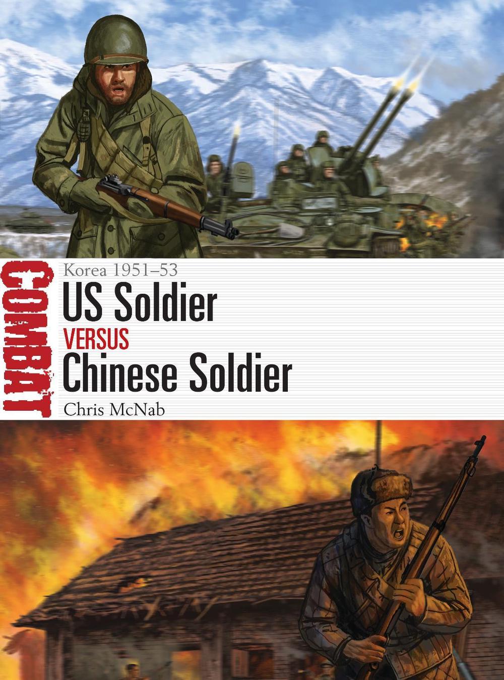 US Soldier vs Chinese Soldier, 9781472845320