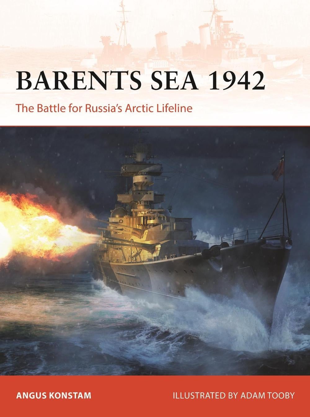 Barents Sea 1942 by Angus Konstam - ISBN: 9781472848451