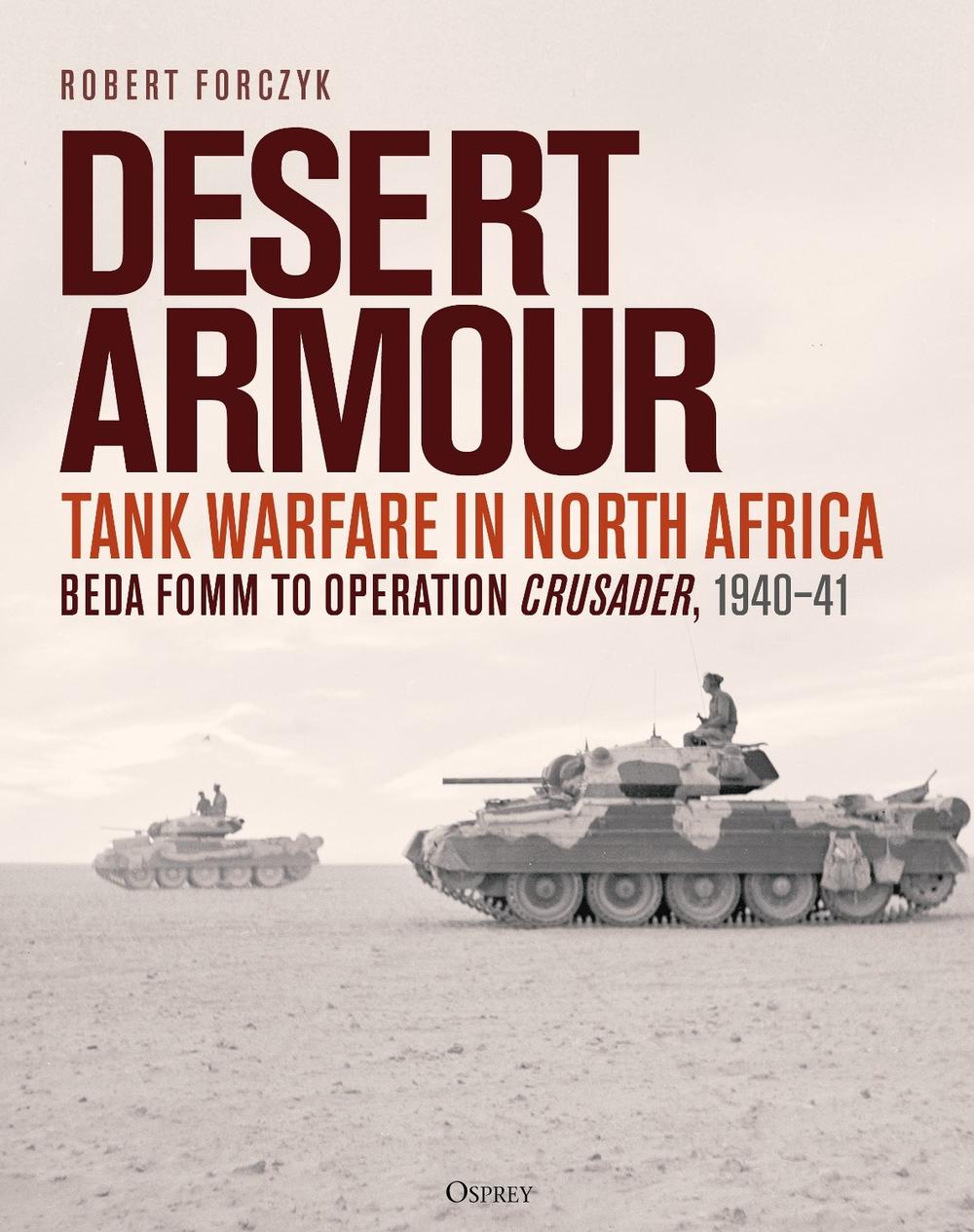 Desert Armour by Robert Forczyk - ISBN: 9781472851888