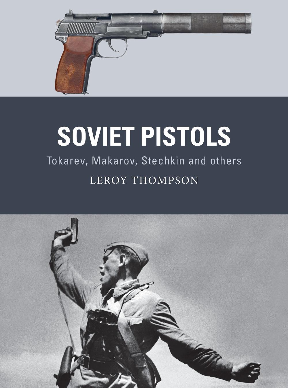 Soviet Pistols, 9781472853486