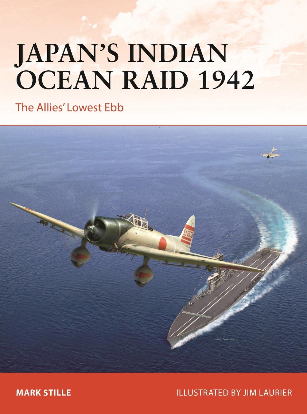 Japan’s Indian Ocean Raid 1942, 9781472854186
