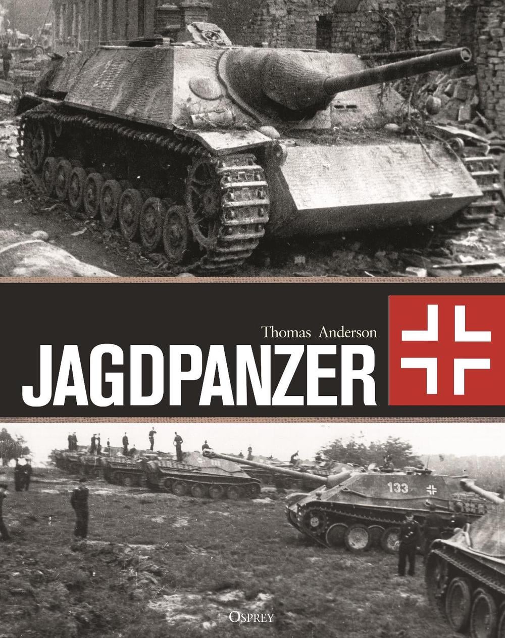 Jagdpanzer by Thomas Anderson - ISBN: 9781472857361