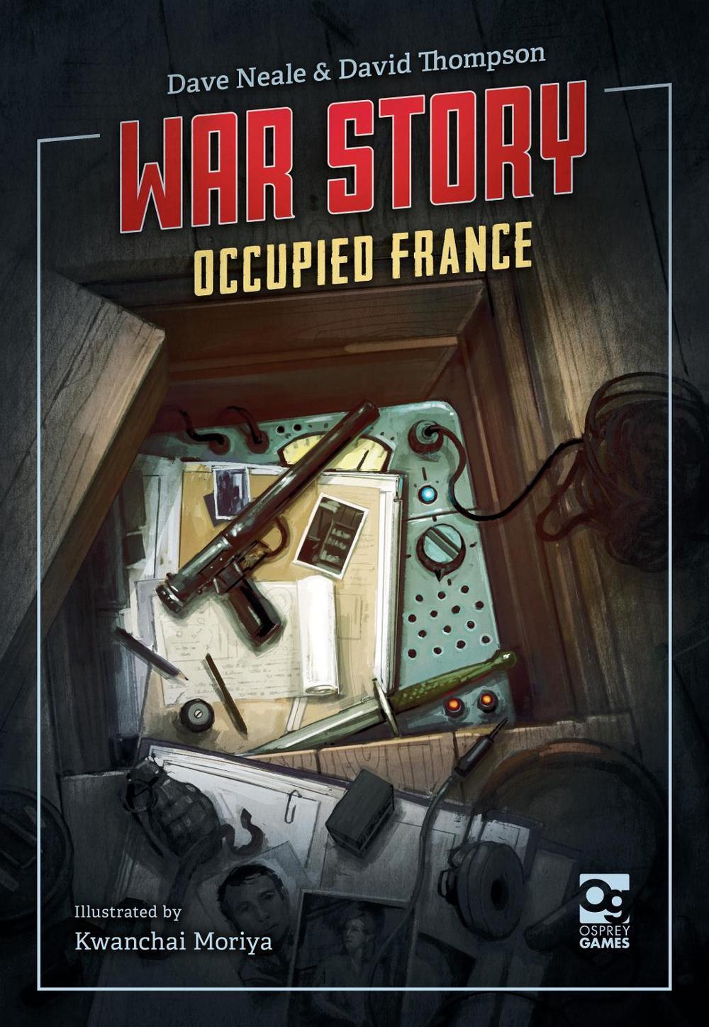 War Story: Occupied France, 9781472858740