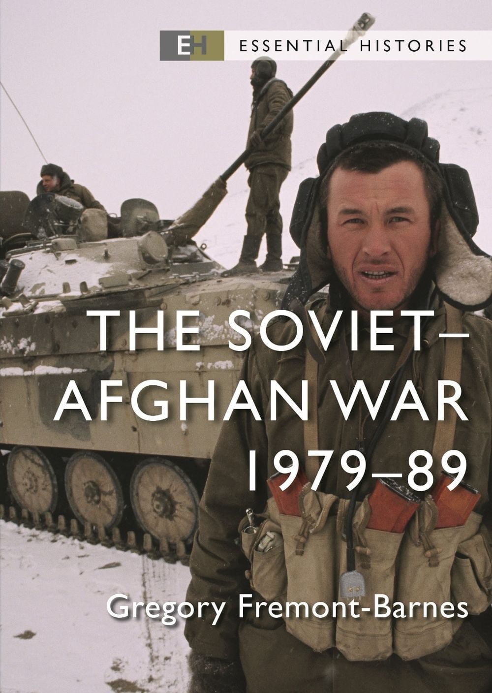 The Soviet–Afghan War by Gregory Fremont-Barnes - ISBN: 9781472861801