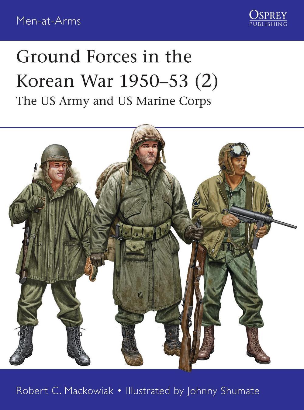 Ground Forces in the Korean War 1950–53 (2), 9781472862648