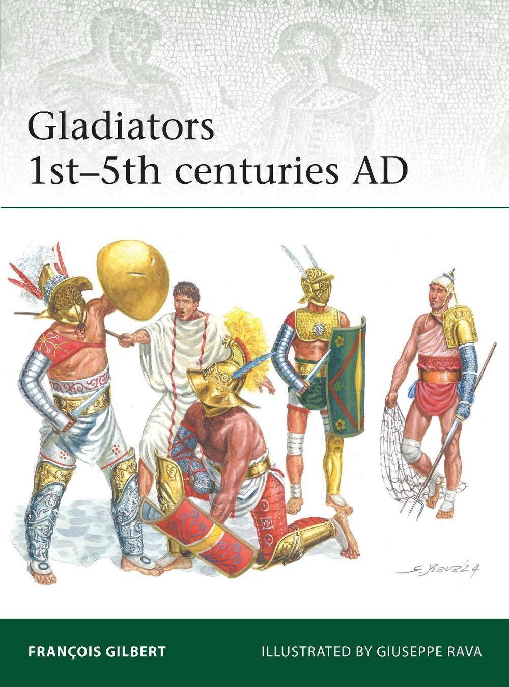 Gladiators 1st–5th centuries AD, 9781472862761