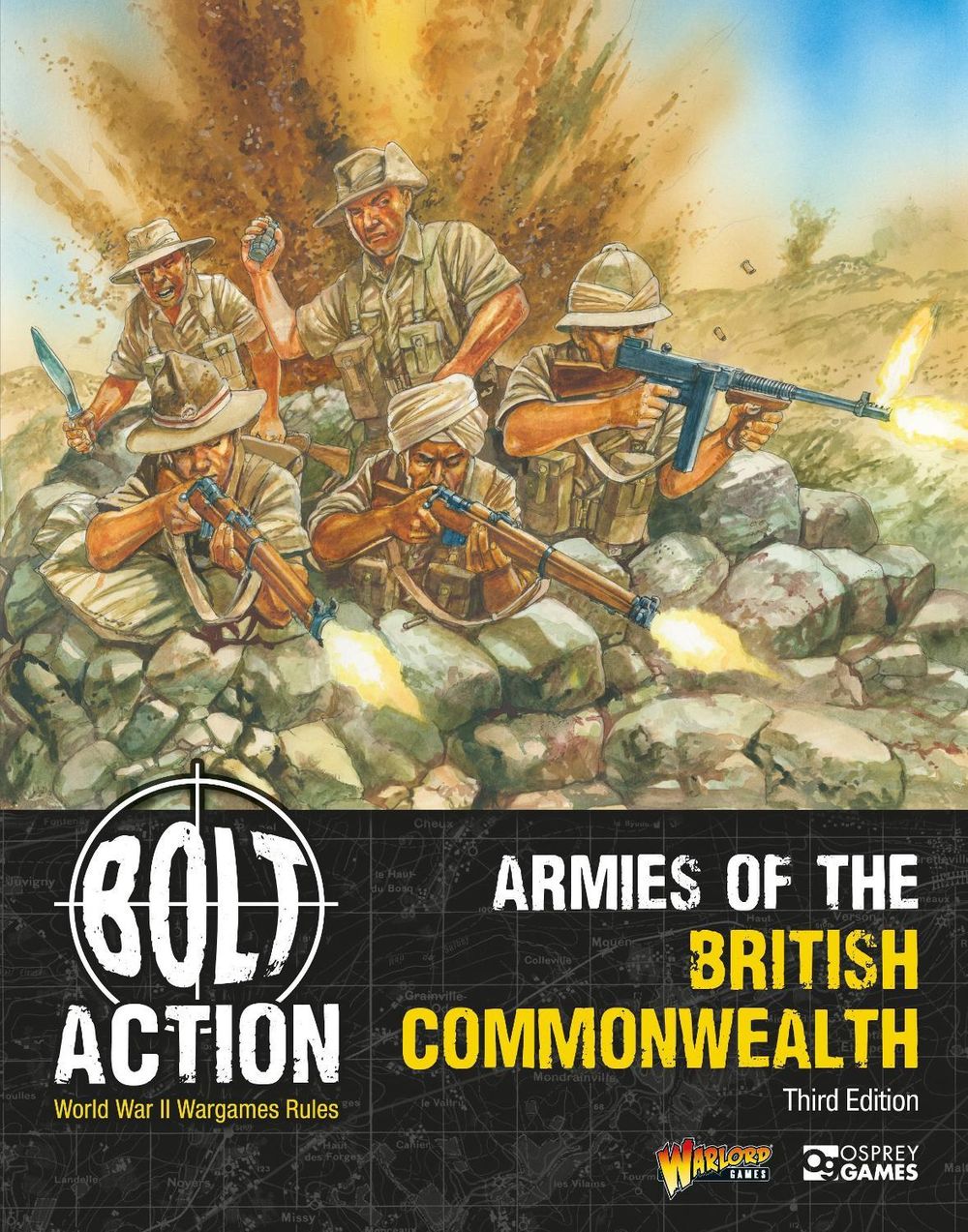Bolt Action: Armies of the British Commonwealth: Third Edition by Warlord Games - ISBN: 9781472864079